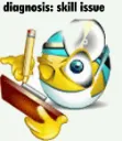 skillissue skillissue