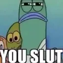 you_slut