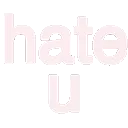 HateU