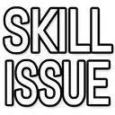 skillissue