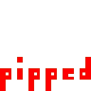 pipped pipped