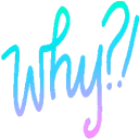 why
