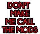 mods