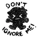 dontignoreme