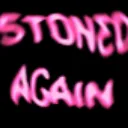 stonedagain