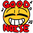 A yellow smiley face with a wide toothy grin and red text above and below reading GOOD NOISE.