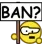 BAN