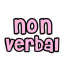 The words non verbal written in a rounded pink font against a black background.
