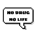 nodrugnolife