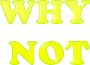 WHY_NOT