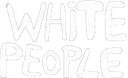 WHITE_PEOPLE
