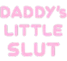 daddyslittleslut