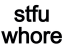 stfu