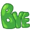 bye