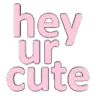 heyurcute
