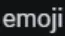 emoji