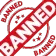 Banned