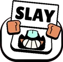 BS6_Slay BS6_Slay