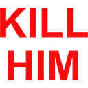 KILLHIM