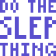 SleepThing