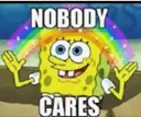 spongebob_nobodycares