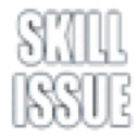 skillissue