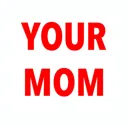 YourMom