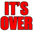 itsover