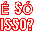 ESoIsso