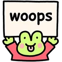 woops