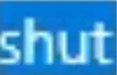 SHUT