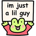 signfroggiejustalittleguy