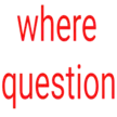 WhereQuestion