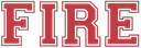FIRE