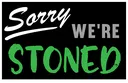 Sorry_Were_Stoned