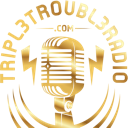 :Tripl3Troubl3Radio: