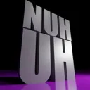 nuhuh