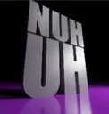 nuhuh nuhuh