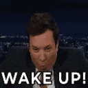 wakeup wakeup