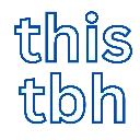 this_tbh