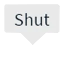 Shut