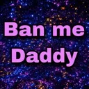 BanMeDaddy