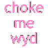 xchokeme