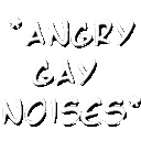 AnimatedWordAngryGayNoises
