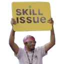 Skillissue Skillissue