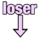 loser