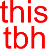 this_tbh