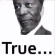 true