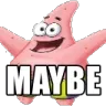 maybe maybe