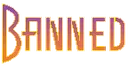 banned